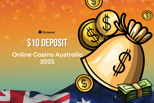 Promotional banner showcasing a $10 deposit bonus for players at an Australian casino, inviting new customers to join. Text: $10 Deposit Online Casino Australia 2025